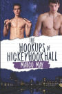 The Hookups of Hickeyhook Hall