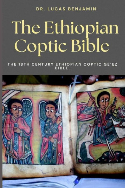 the-ethiopian-coptic-bible-the-18th-century-ethiopian-coptic-ge-ez