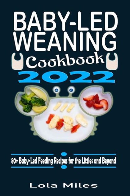 Baby Led Weaning Book