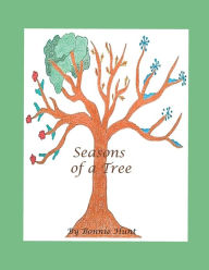 Title: Seasons of a Tree, Author: Bonnie Hunt
