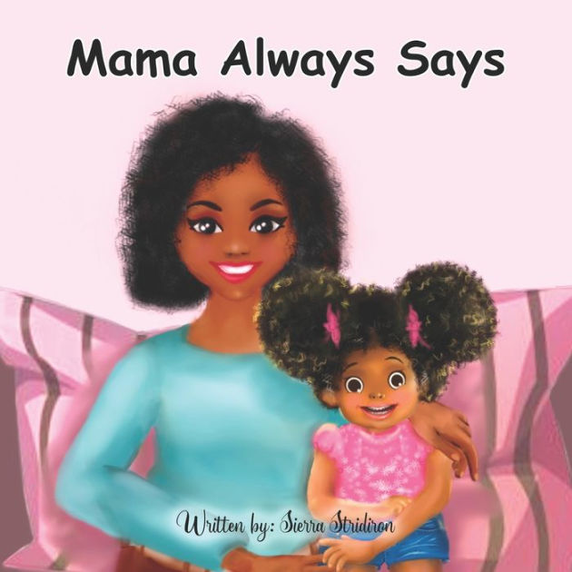 Mama Always Says|Paperback