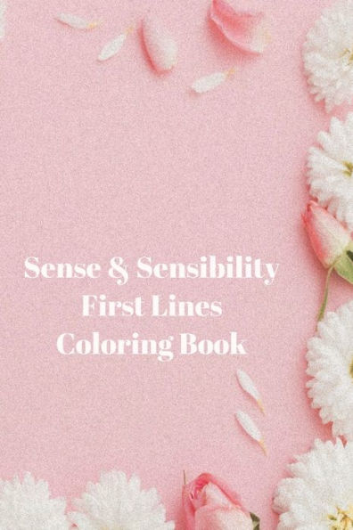 Sense & Sensibility First Lines Coloring Book