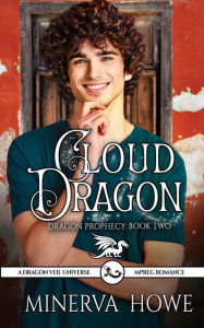 Title: Cloud Dragon, Author: Minerva Howe