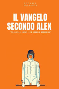 Title: IL VANGELO SECONDO ALEX: 