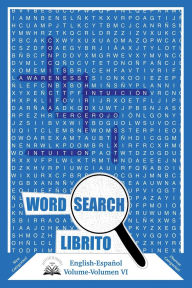 Title: Word Search Librito: Volume VI, Author: Alfredo Zanchez