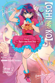 Title: [Oshi No Ko] Spica the First Star (light novel), Author: Aka Akasaka