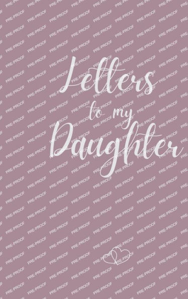Letters to My Daughter