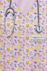 Title: Medical Assistant Notebook: Pink Print Scrub Edition, Author: Benrietta's Bookshelf