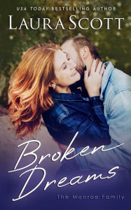 Title: Broken Dreams: A Christian Medical Romance, Author: Laura Scott