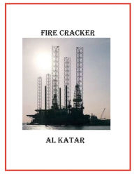 Title: Fire Cracker, Author: Al Katar