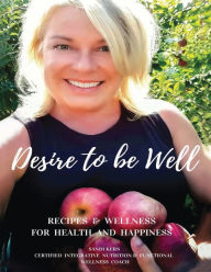 Title: Desire To Be Well, Author: Sandi Kern