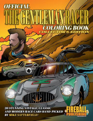 Title: Official GENTLEMAN RACER Coloring Book, Author: Mike Satterfield
