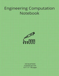 Title: Engineering Computation Book: 5x5 quad ruled graph paper notebook for engineers, scientists, students and designers, Author: Carmita Smith