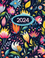 2024 Monthly Yearly Calendar Planner: Agenda for 2024 with 12 Months of Goal Setting & Time Management, 8.5x11 Paperback Floral Cover