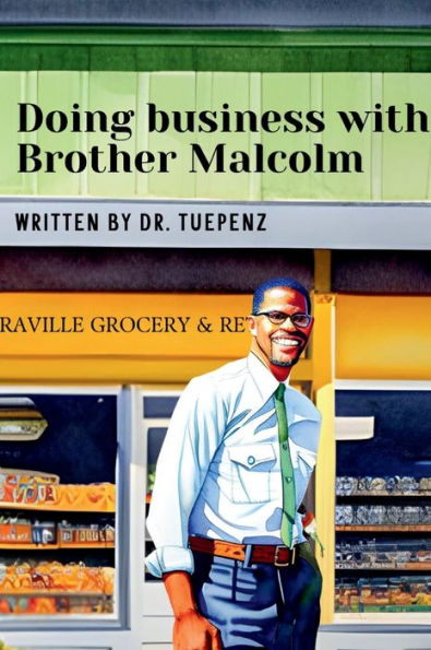 Managing a Business with Brother Malcolm