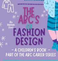 Title: The ABC's of Fashion Design, Author: Hannah Flint