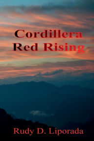Title: Red Rising Cordilleras, Author: Rodolfo Liporada