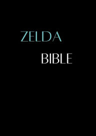 Title: Zelda Bible, Author: Auxier
