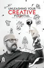 UNLEASHING YOUR CREATIVE POTENTIAL: From Inspiration to Creation