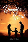 A Daughter's Quest