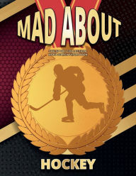 Title: Mad About Hockey: A Sports Fan Word Search Puzzle Book, Author: Paul Astle