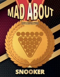 Title: Mad About Snooker: A Sports Fan Word Search Puzzle Book, Author: Paul Astle