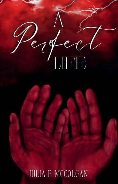 A Perfect Life