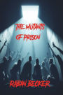 The Mutants of Prison