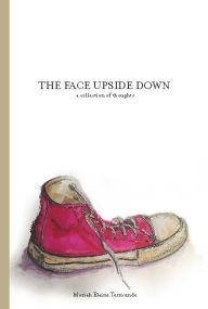 Title: The Face Upside Down, Author: Moriah Termunde