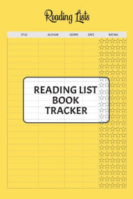 Title: Reading List Book Tracker: Perfect gift for avid readers and book lovers, Author: Carmita Smith