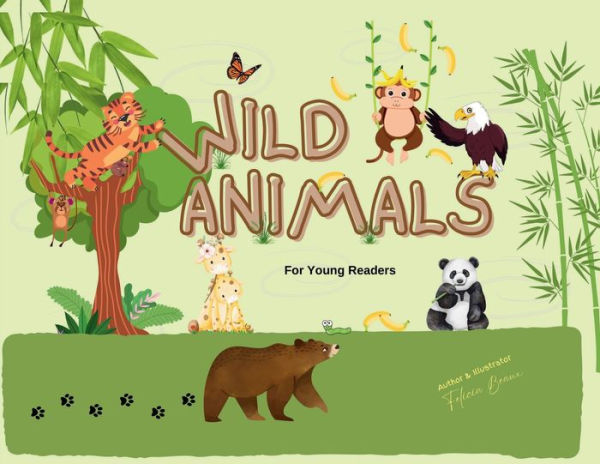 Wild Animals: For Young Readers: Special Edition