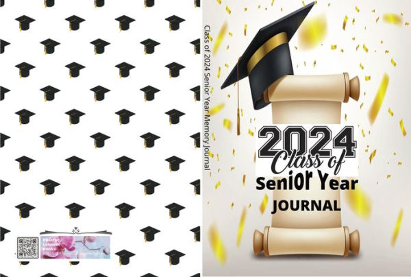 Class of 2024 Senior Year Memory Journal: A Guided Questions Scrapbook