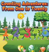 Title: Counting Adventures: From One to Twenty:, Author: Carleena Davis