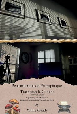 Pensamientos de Entropï¿½a que Traspasan la Concha