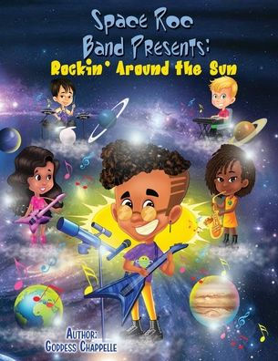 Space Roc Band Presents: Rockin' Around the Sun: