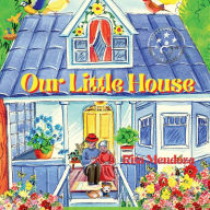 Title: Our Little House, Author: Rita Mendoza