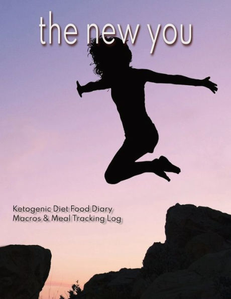The New You: Food Journal for Tracking Macros, Meals, and Results, 100 Pages, 8.5 x 11 inches