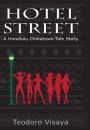 Hotel Street: a Honolulu Chinatown Talk Story