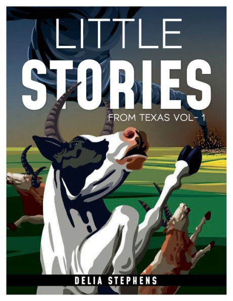 Little Stories from Texas Vol. 1 (Rhyme Couplets)