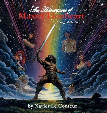 The Adventures of Maxxx Lionheart, Complete Vol. 1