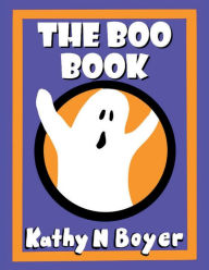 Title: THE BOO BOOK, Author: Kathy N Boyer