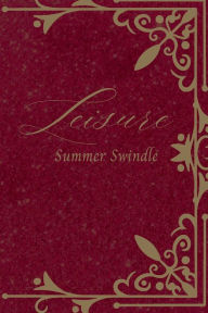 Title: Leisure, Author: Summer Swindle