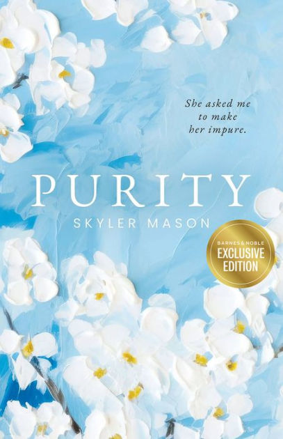 Purity Bandn Exclusive Edition By Skyler Mason Paperback Barnes And Noble® 2614