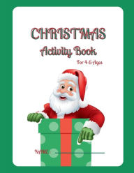 Title: Santa's Merry Activity Wonderland Christmas Activity book for kids 4-6 maze connect the dots Coloring and more, Author: The Randy