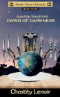 Quantum Transitions - Dawn of Darkness