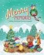 Merry Memories: Holiday Journal and Activity Book for Kids and Teenagers