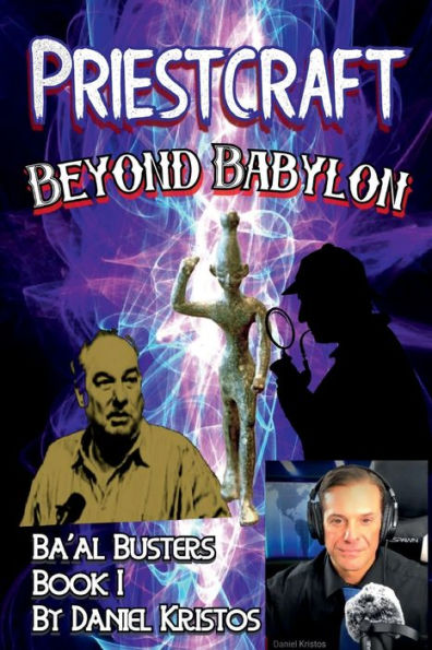 Priestcraft: Beyond Babylon: