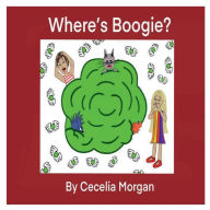 Title: Where's Boogie?, Author: Cecelia Morgan