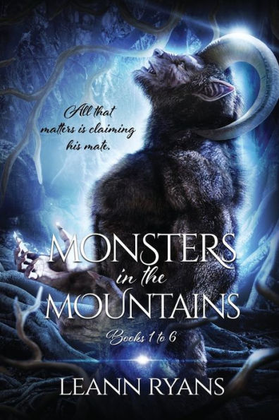 Monsters in the Mountains: Books 1-6: A Monster Omegaverse Romance Collection