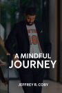 A Mindful Journey